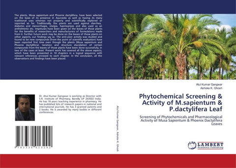 Phytochemical Screening & Activity of M.sapientum & P.dactylifera Leaf