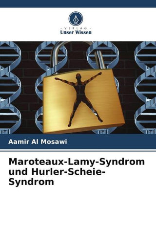 Maroteaux-Lamy-Syndrom und Hurler-Scheie-Syndrom