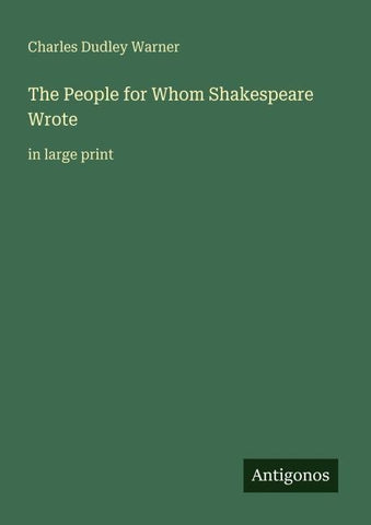 The People for Whom Shakespeare Wrote