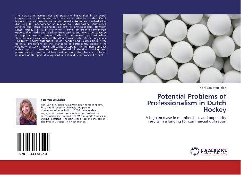 Potential Problems of Professionalism in Dutch Hockey