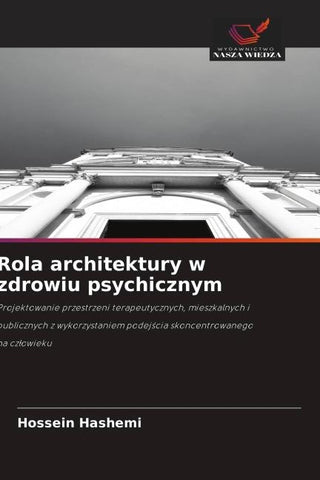 Rola architektury w zdrowiu psychicznym