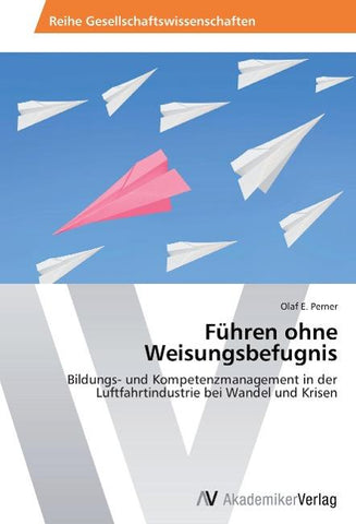 Führen ohne Weisungsbefugnis