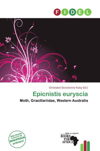 Epicnistis euryscia