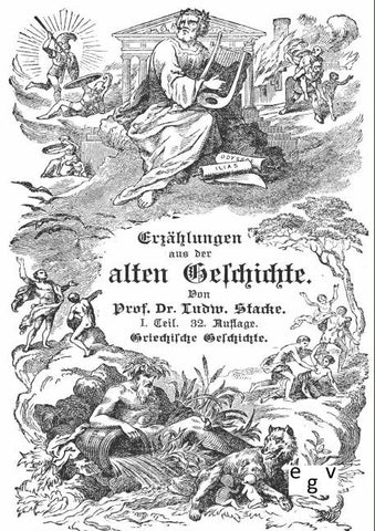 Erzählungen aus der Griechischen Geschichte in bio-graphischer Form