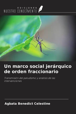 Un marco social jerárquico de orden fraccionario