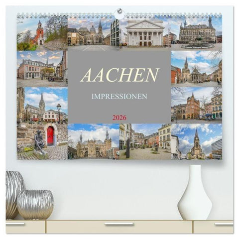 Aachen Impressionen (hochwertiger Premium Wandkalender 2026 DIN A2 quer), Kunstdruck in Hochglanz