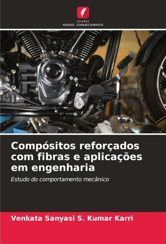Compósitos reforçados com fibras e aplicações em engenharia