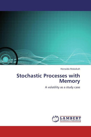 Stochastic Processes with Memory