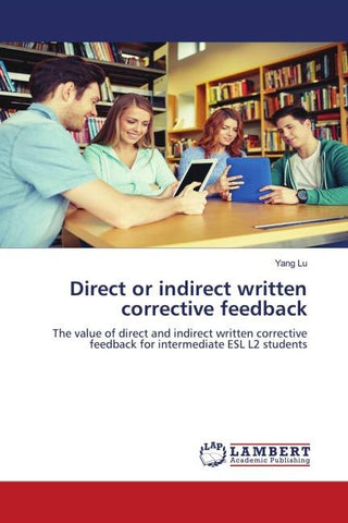 Direct or indirect written corrective feedback
