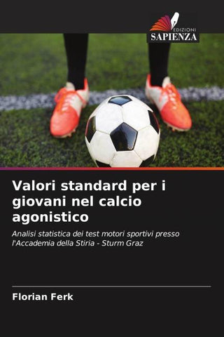 Valori standard per i giovani nel calcio agonistico