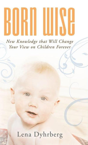 Born Wise