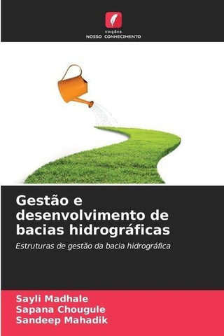 Gestão e desenvolvimento de bacias hidrográficas