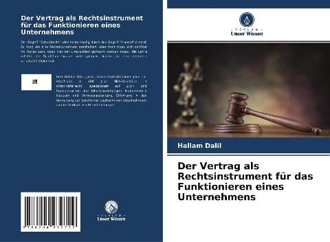 Der Vertrag als Rechtsinstrument für das Funktionieren eines Unternehmens