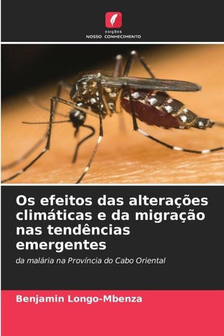 Os efeitos das alterações climáticas e da migração nas tendências emergentes