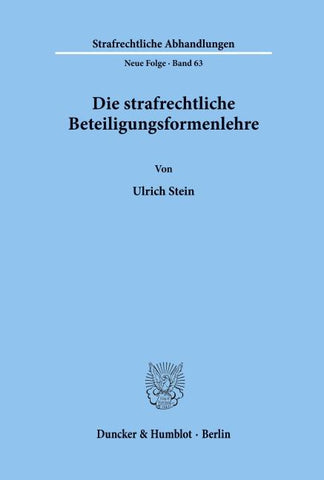 Die strafrechtliche Beteiligungsformenlehre.