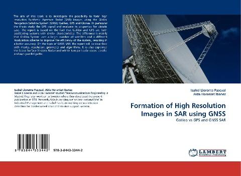 Formation of High Resolution Images in SAR using GNSS