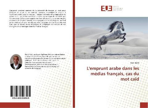 L'emprunt arabe dans les médias français, cas du mot caïd
