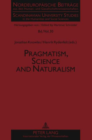 Pragmatism, Science and Naturalism