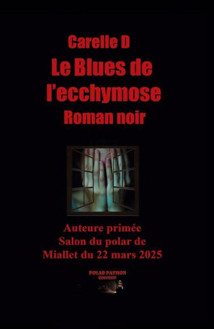 Le Blues de l'ecchymose