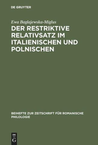 Der restriktive Relativsatz im Italienischen und Polnischen