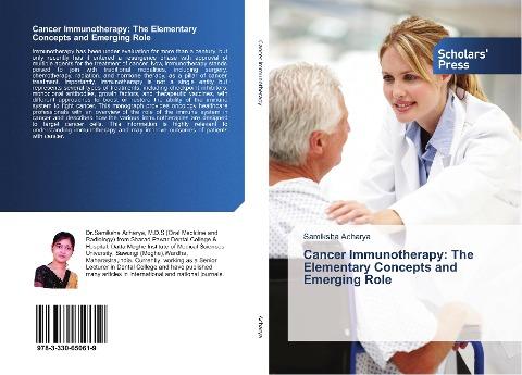 Cancer Immunotherapy: The Elementary Concepts and Emerging Role