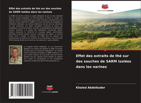 Effet des extraits de thé sur des souches de SARM isolées dans les narines