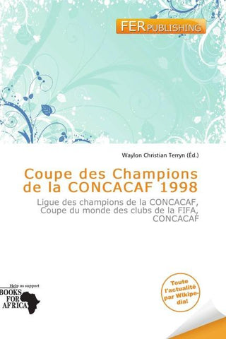 Coupe des Champions de la CONCACAF 1998