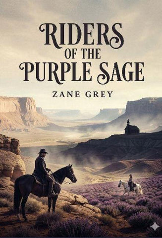 Riders of the Purple Sage