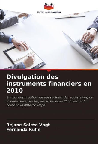 Divulgation des instruments financiers en 2010
