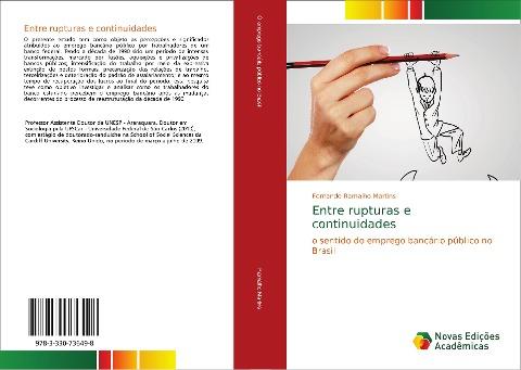 Entre rupturas e continuidades