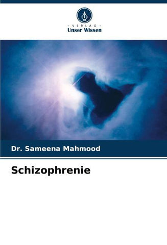 Schizophrenie