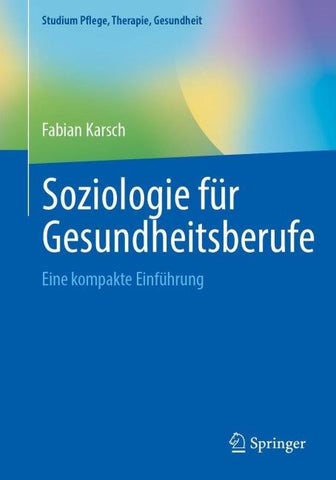 Soziologie für Gesundheitsberufe