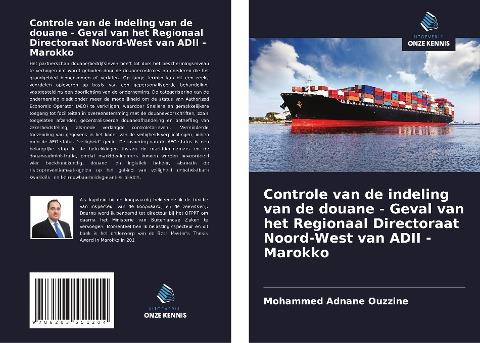 Controle van de indeling van de douane - Geval van het Regionaal Directoraat Noord-West van ADII - Marokko
