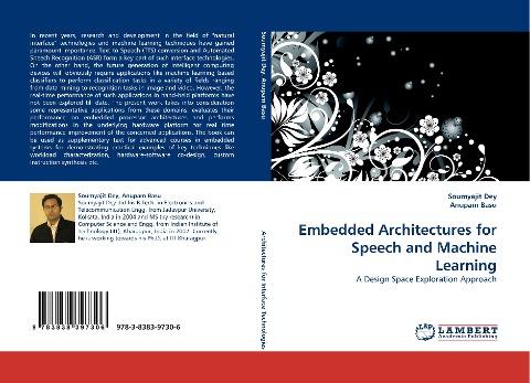 Embedded Architectures for Speech and Machine Learning