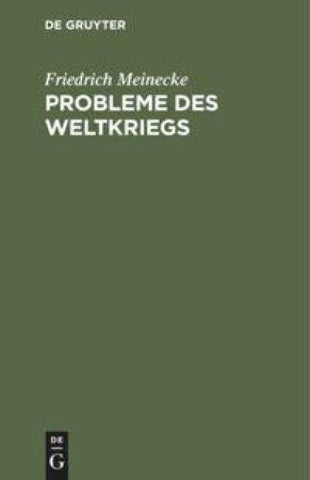 Probleme des Weltkriegs