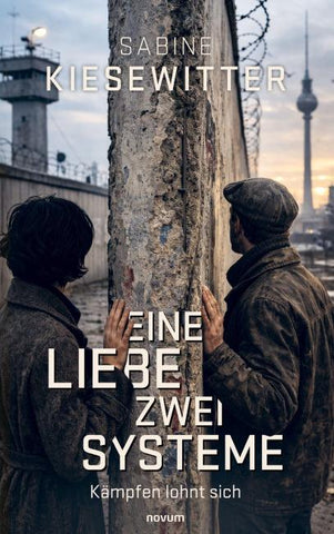 Eine Liebe – zwei Systeme