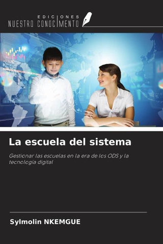 La escuela del sistema