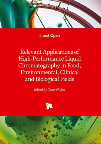 Relevant Applications of High-Performance Liquid Chromatography in Food, Environmental, Clinical and Biological Fields