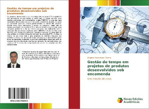 Gestão do tempo em projetos de produtos desenvolvidos sob encomenda