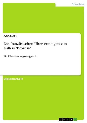 Die französischen Übersetzungen von Kafkas "Prozess"