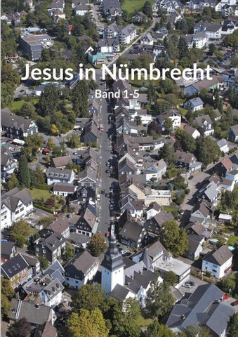 Jesus in Nümbrecht Band 1-5