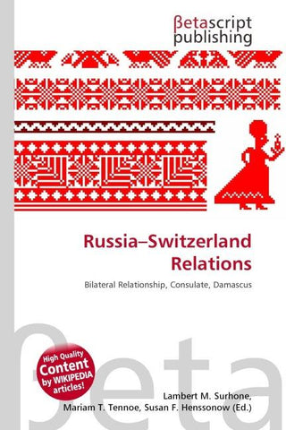 Russia-Switzerland Relations