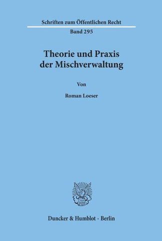 Theorie und Praxis der Mischverwaltung.