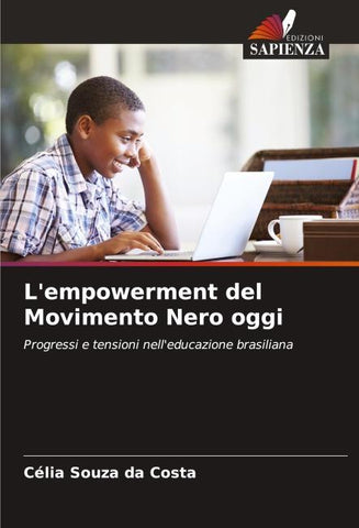 L'empowerment del Movimento Nero oggi