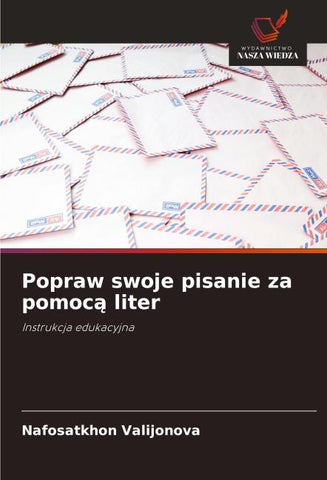 Popraw swoje pisanie za pomoc¿ liter
