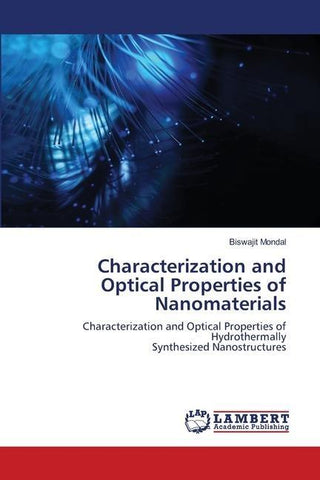 Characterization and Optical Properties of Nanomaterials