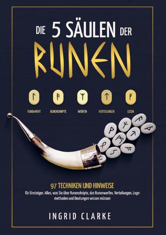 Die 5 Säulen der Runen