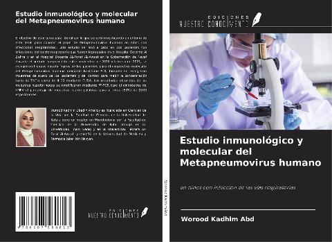 Estudio inmunológico y molecular del Metapneumovirus humano