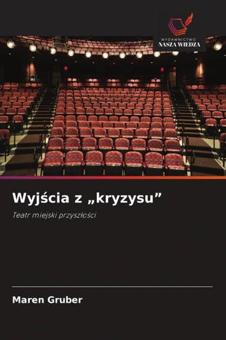 Wyj¿cia z "kryzysu"