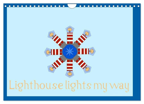 Lighthouse lights my way (Wall Calendar 2026 DIN A4 landscape), CALVENDO 12 Month Wall Calendar